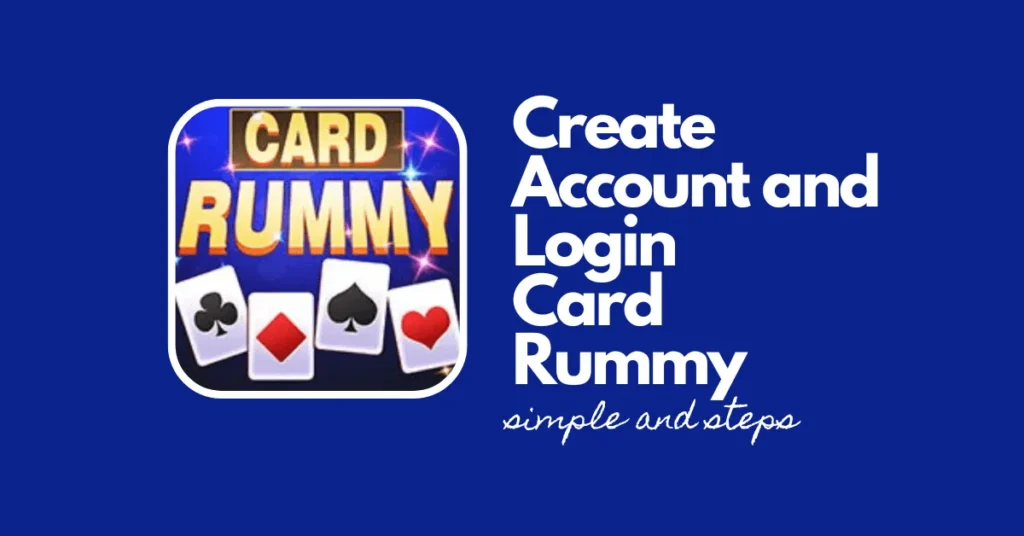 create account and login card rummy